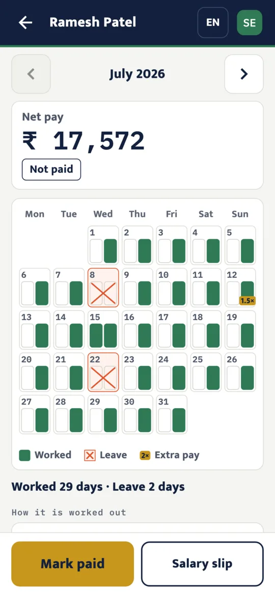 One operator's month: net pay on top, then a calendar of worked days and leave